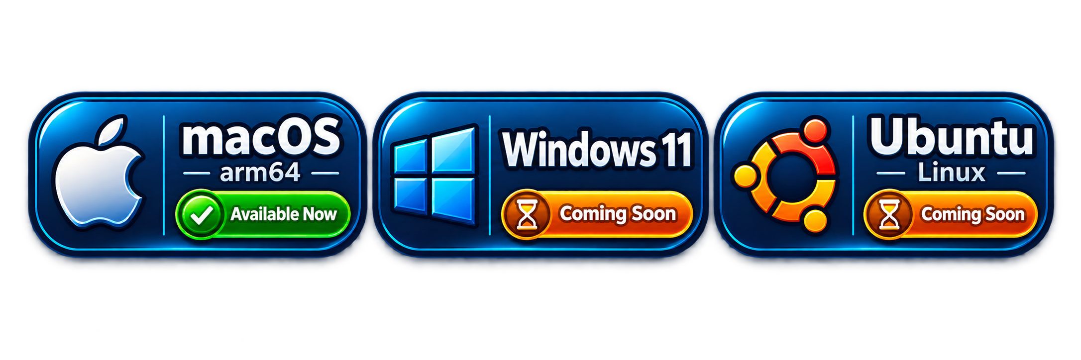 macOS arm64 available now; Windows 11 and Ubuntu Linux coming soon